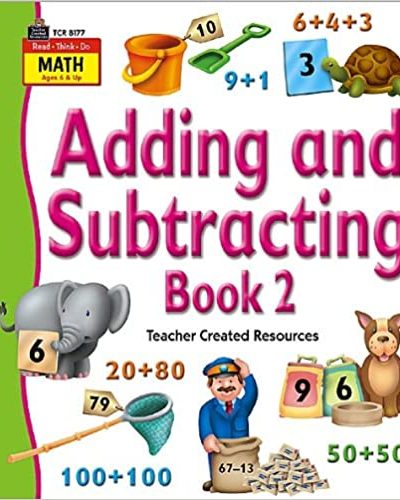 ADDING AND SUBTRACTING BOOK 2