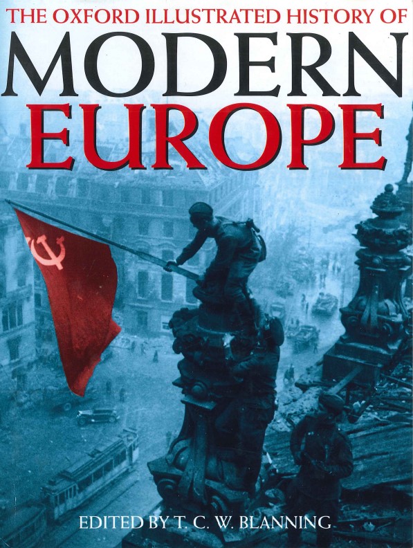 THE OXFORD ILLUSTRATED HISTORY OF MODERN EUROPE