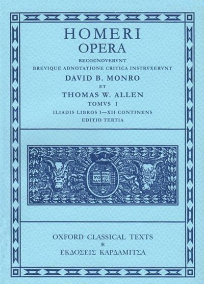 HOMERI OPERA: RECOGNOVERVNT BREVIQUE ADNOTATIONE CRITICA INSTRVXERVNT