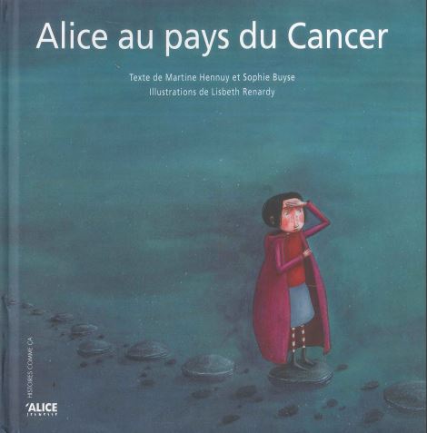 Alice au pays du cancer