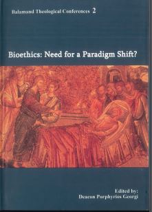 BIOETHICS : NEEED FOR A PARADIGM SHIFT?
