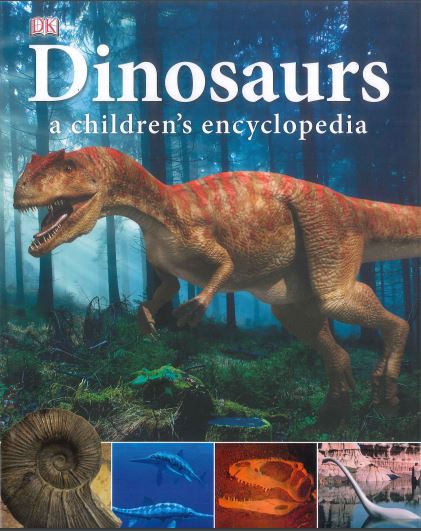 Dinosaurs A Children's Encyclopedia