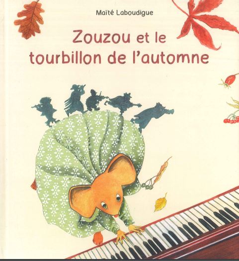 ZOUZOU ET LE TOURBILLON DE L'AUTOMNE