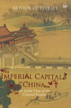 THE IMPERIAL CAPITALS OF CHINA
