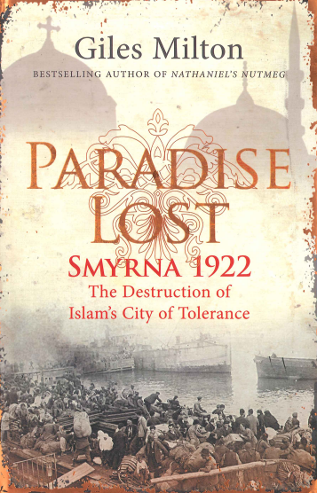 PARADISE LOST SMYRNA 1922