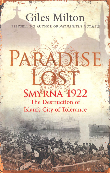 PARADISE LOST SMYRNA 1922